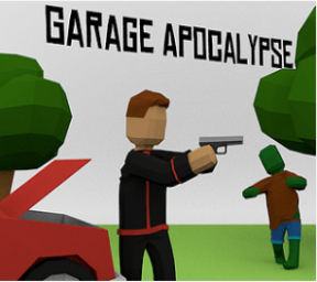 Garage Apocalypse