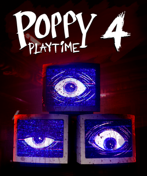 Poppy Playtime: Chapter 4